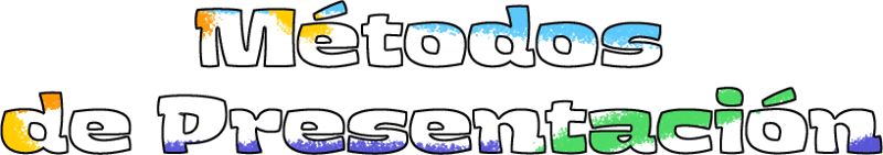 Métodos de Presentación